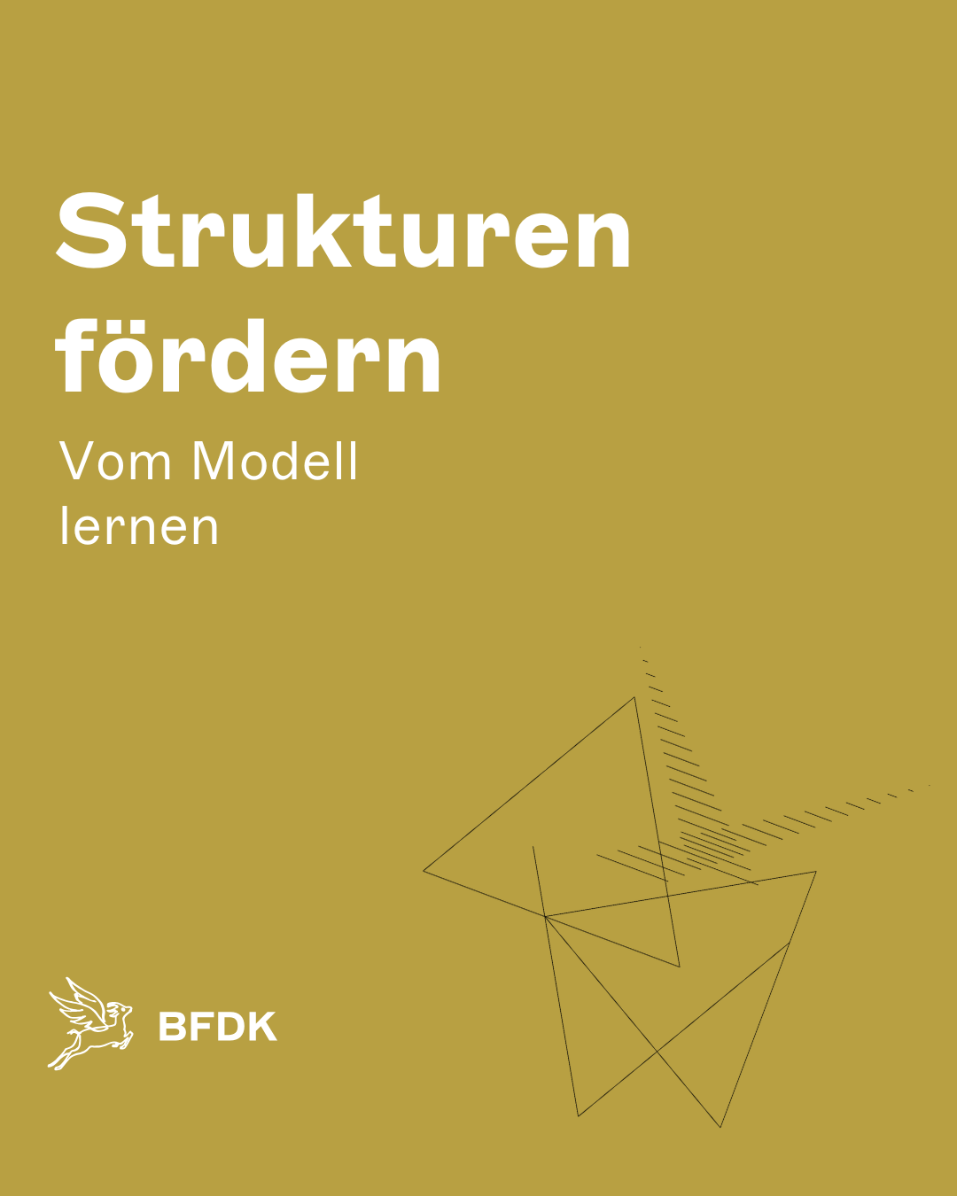 Strukturen fördern Vom Modell lernen