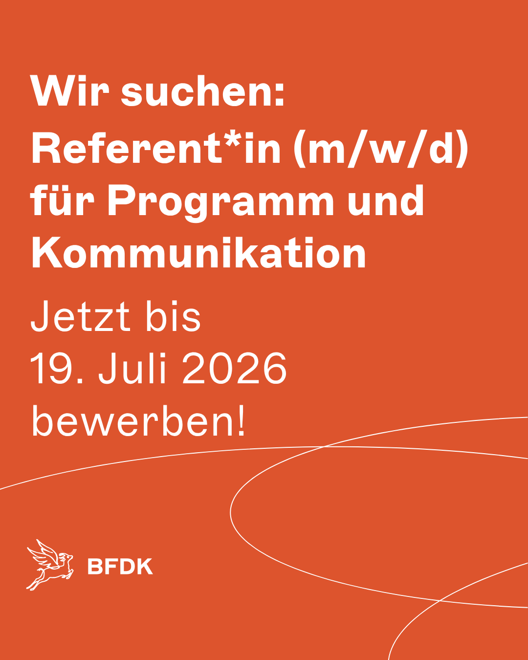 Wir suchen: Referent*in (m/w/d) für Programm und Kommunikation, Jetzt bis 19. Juli 2026 bewerben!